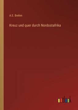 portada Kreuz und quer durch Nordostafrika (en Alemán)