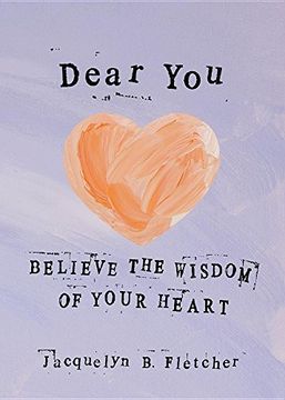 portada Dear You: Believe the Wisdom of Your Heart