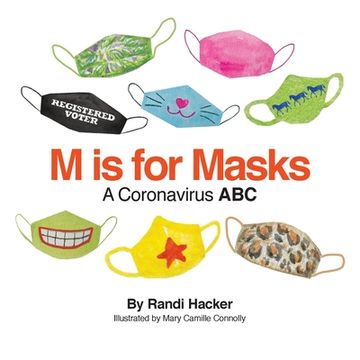 portada M is for Masks: A Coronavirus ABC