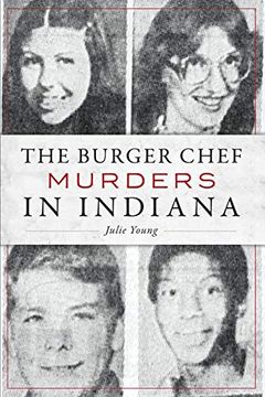 portada The Burger Chef Murders in Indiana (True Crime) (en Inglés)