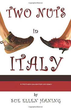 portada Two Nuts in Italy: A Mother-Daughter Odyssey (in English)
