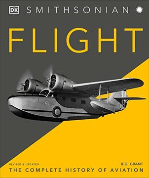portada Flight: The Complete History of Aviation (dk Smithsonian) 