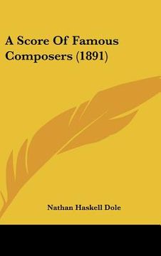 portada a score of famous composers (1891) (en Inglés)