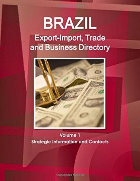 portada Brazil Export-Import, Trade and Business Directory Volume 1 Strategic Information and Contacts
