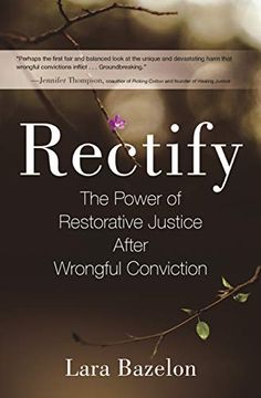 portada Rectify: The Power of Restorative Justice After Wrongful Conviction 