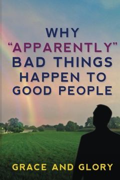 portada Why "Apparently" Bad Things Happen to Good People