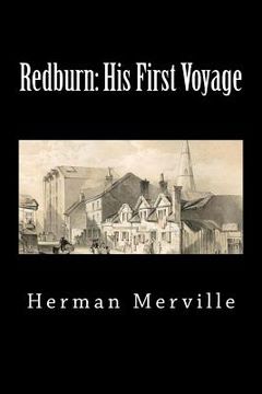 portada Redburn: His First Voyage (Timeless Classics) (en Inglés)