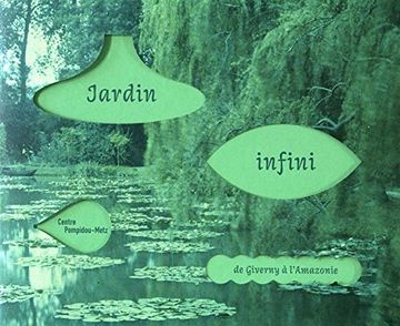 portada Jardin Infini: De Giverny a L'amazonie (en Francés)