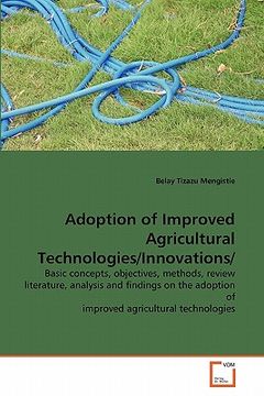 portada adoption of improved agricultural technologies/innovations/ (en Inglés)