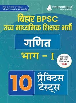 portada Bihar Higher Secondary School Teacher Mathematics Book 2023 (Part I) Conducted by BPSC - 10 Practice Mock Tests with Free Access to Online Tests (en Hindi)