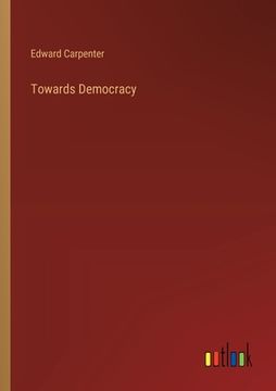 portada Towards Democracy (in English)