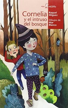 portada Cornelia, un Intruso en el Bosque (in Spanish)