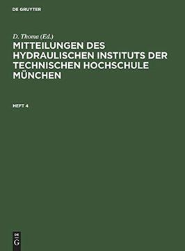 portada Mitteilungen des Hydraulischen Instituts der Technischen Hochschule München Mitteilungen des Hydraulischen Instituts der Technischen Hochschule München (in German)