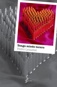 portada Tengo Miedo Torero (in Spanish)