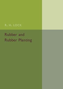 portada Rubber and Rubber Planting (en Inglés)