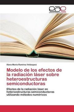 portada Modelo de los efectos de la radiación láser sobre heteroestructuras semiconductoras