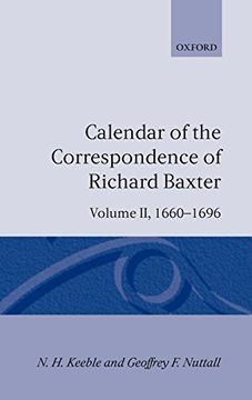 portada Calendar of the Correspondence of Richard Baxter: Volume ii: 1660-1696 (en Inglés)