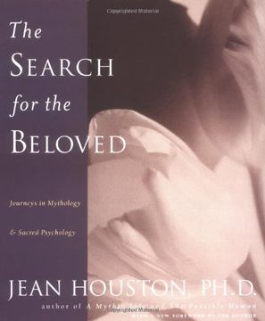 portada The Search for the Beloved: Journeys in Mythology and Sacred Pyschology (Inner Workbook) (en Inglés)