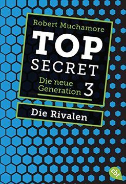 portada Top Secret. Die Rivalen: Die Neue Generation 3 (Top Secret - die Neue Generation (Serie), Band 3) (en Alemán)