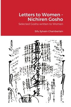 portada Letters to Women - Nichiren Gosho: Selected Gosho written to Women (en Inglés)
