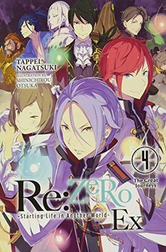 portada Re: Zero -Starting Life in Another World- ex, Vol. 4 (Light Novel): The Great Journeys 