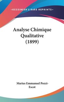 portada Analyse Chimique Qualitative (1899) (in French)