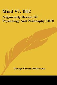 portada mind v7, 1882: a quarterly review of psychology and philosophy (1882)