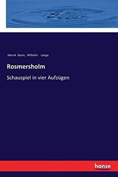 portada Rosmersholm: Schauspiel in Vier Aufzügen (en Alemán)