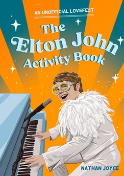 portada The Elton John Activity Book: An Unofficial Lovefest