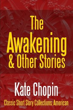 portada The Awakening & Other Stories (en Inglés)