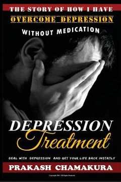 portada The story of How I have Overcome Depression Without any Medication (en Inglés)