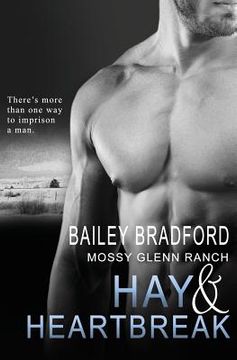 portada Mossy Glenn Ranch: Hay and Heartbreak (in English)
