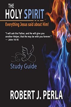 portada Everything Jesus Said About the Holy Spirit: Study Guide (en Inglés)