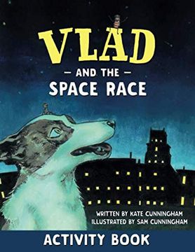 portada Vlad and the Space Race Activity Book (a Flea in History) (en Inglés)