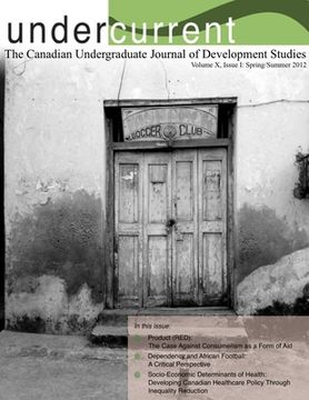 portada Undercurrent Journal: Vol. 10, Issue 1 (Spring/Summer 2013) [B&W] (in English)