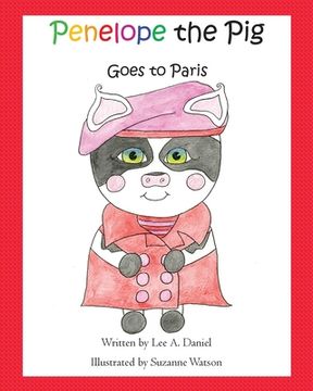 portada Penelope the Pig Goes to Paris (in English)