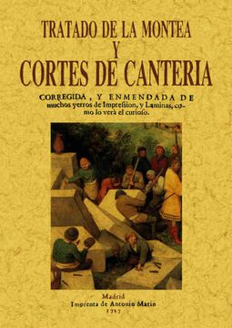 portada Tratado de Montea y Cortes de Canteria (in Spanish)