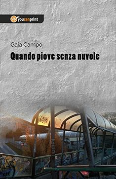 portada Quando Piove Senza Nuvole (in Italian)