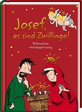 portada Josef, es Sind Zwillinge! Weihnachten Wird Doppelt Lustig (Heitere Geschichten) (in German)