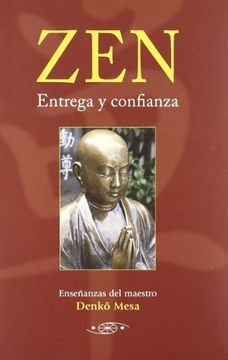 portada Zen Entrega y Confianza (in Spanish)