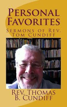 portada Personal Favorites: Sermons of Rev. Thomas B. Cundiff (in English)