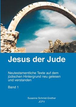portada Jesus der Jude Band 1 (en Alemán)