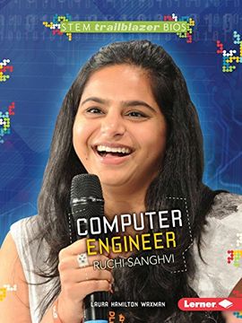 portada Computer Engineer Ruchi Sanghvi (STEM Trailblazer Bios)