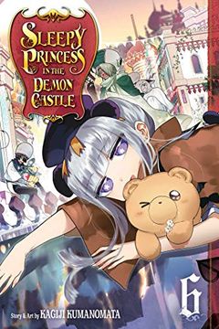 portada Sleepy Princess in the Demon Castle, Vol. 6 (in English)