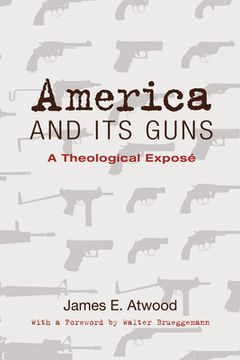 portada America and Its Guns (en Inglés)