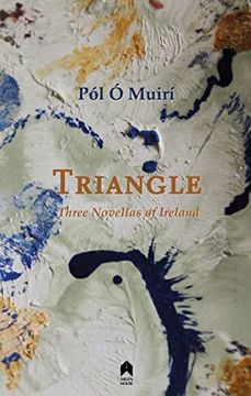 portada Triangle: Three Novellas of Ireland (in English)