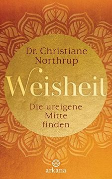 portada Weisheit: Die Ureigene Mitte Finden (en Alemán)
