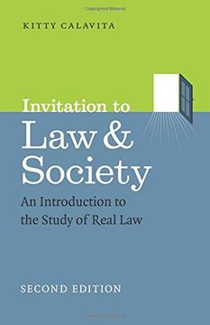 portada Invitation to law and Society, Second Edition: An Introduction to the Study of Real law (Chicago Series in law and Society) (en Inglés)
