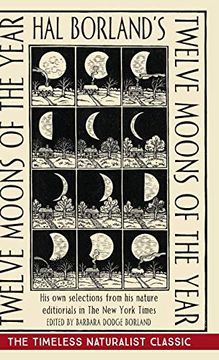 portada Hal Borland's: Twelve Moons of the Year (in English)
