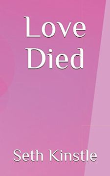 portada Love Died (in English)